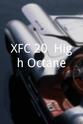 Chonci Houston XFC 20: High Octane