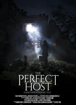 The Perfect Host: A Southern Gothic Tale海报封面图
