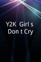 Matryoshka Aanchal Wadhwani Y2K: Girl`s Don`t Cry