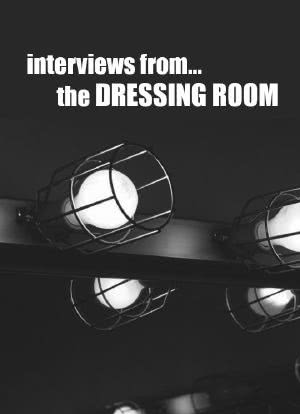 Interviews from the Dressing Room海报封面图
