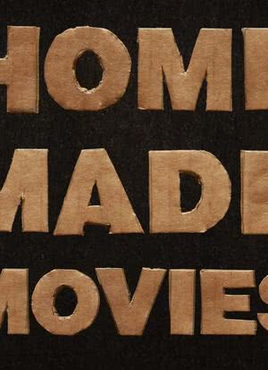 Homemade Movies海报封面图
