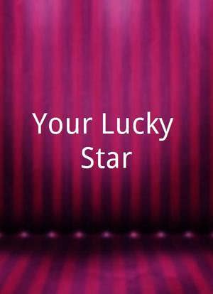 Your Lucky Star海报封面图