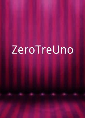 ZeroTreUno海报封面图