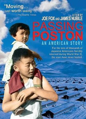 Passing Poston: An American Story海报封面图