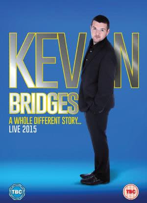Kevin Bridges Live: A Whole Different Story海报封面图