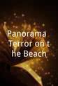 Chris Alcock Panorama: Terror on the Beach