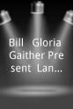 Larnelle Harris Bill & Gloria Gaither Present: Landmark with Their Homecoming Friends
