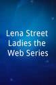 Dani Monique Lena Street Ladies the Web Series