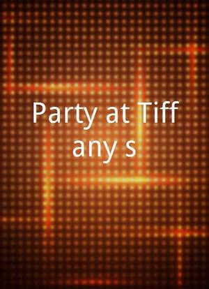 Party at Tiffany's海报封面图