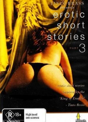 Tinto Brass Presents Erotic Short Stories: Part 3 - Hold My Wrists Tight海报封面图