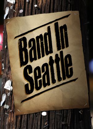Band in Seattle海报封面图