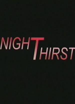 Night Thirst海报封面图