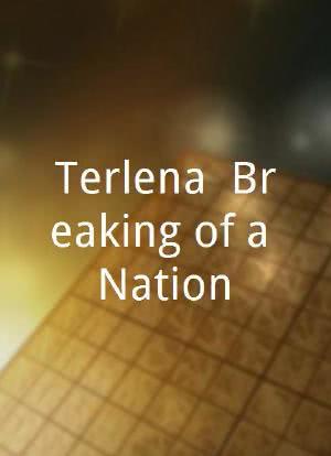 Terlena: Breaking of a Nation海报封面图