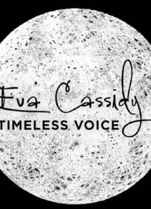 Eva Cassidy: Timeless Voice海报封面图