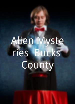 Alien Mysteries, Bucks County海报封面图