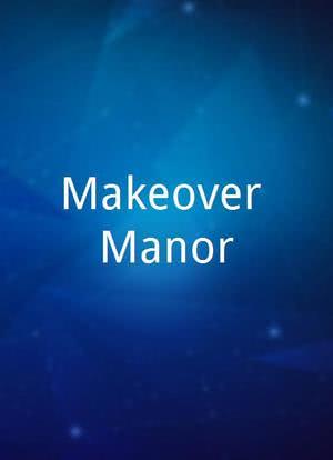 Makeover Manor海报封面图