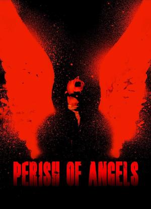 Perish of Angels海报封面图