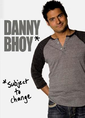 Danny Bhoy: Subject to Change海报封面图