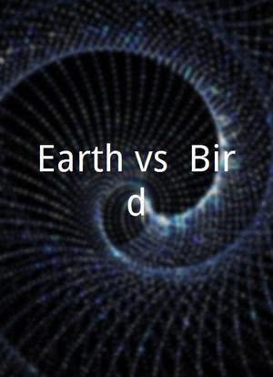 Earth vs. Bird海报封面图