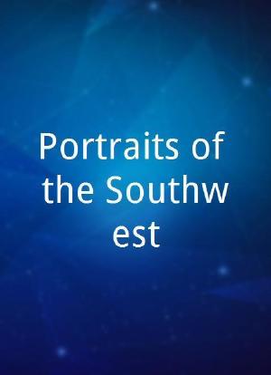 Portraits of the Southwest海报封面图