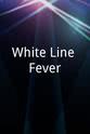 Rodney Eade White Line Fever