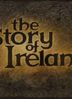 The Story of Ireland海报封面图