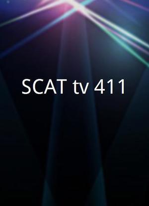 SCAT tv 411海报封面图