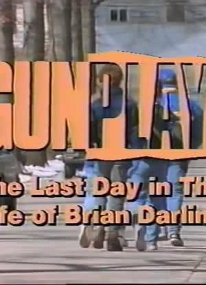 玩枪丧命：布莱恩·达令的人生最后时光海报封面图