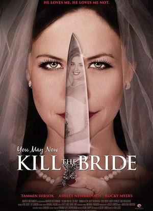 You May Now Kill the Bride海报封面图