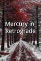 Nancy Goodstein Mercury in Retrograde