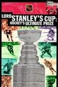 Jean Pagé Lord Stanley`s Cup: Hockey`s Ultimate Prize