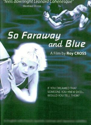 So Faraway and Blue海报封面图