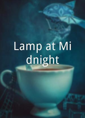 Lamp at Midnight海报封面图