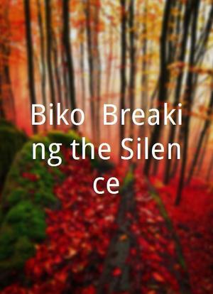 Biko: Breaking the Silence海报封面图