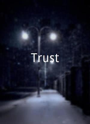 Trust海报封面图