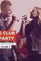 T.E. Hermansen S Club 7: S Club Party