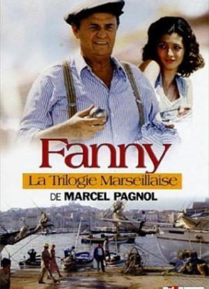 La trilogie marseillaise: Fanny海报封面图