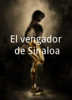 El vengador de Sinaloa海报封面图