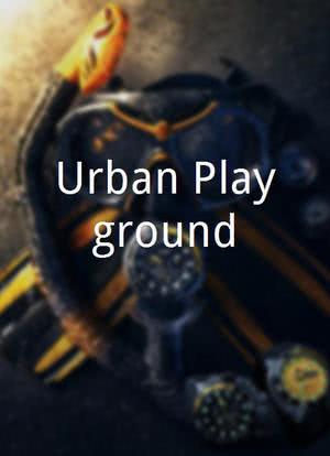 Urban Playground海报封面图