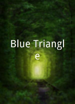 Blue Triangle海报封面图