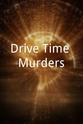 Anne Anglin Drive Time Murders
