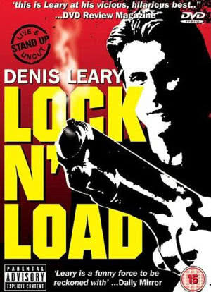 Denis Leary: Lock 'N Load海报封面图