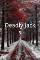 Nort Nepomuceno Deadly Jacks