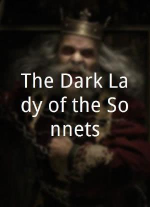 The Dark Lady of the Sonnets海报封面图