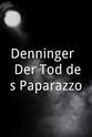 Álvaro Lobo Denninger - Der Tod des Paparazzo