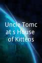Anne Besant Uncle Tomcat's House of Kittens