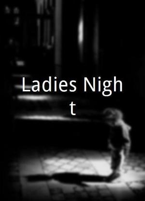 Ladies Night海报封面图