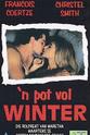 Frik Bezuidenhout 'n Pot Vol Winter