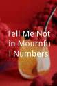 Sibyl Collier Tell Me Not in Mournful Numbers