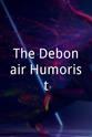 Charles Irwin The Debonair Humorist